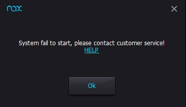 System fail to start, please contact customer service ... - 